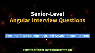 Ace Your Senior Angular 17 Interview - Part 2