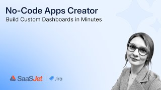 Build Custom Jira Dashboards with AI | No-Code Apps Creator Tutorial