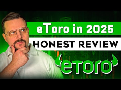 Etoro Review - 2025 | My Experience After 5 Years of Using It
