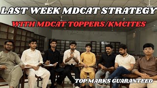 MDCAT LAST WEEK STRATEGY 2024: KMC Toppers' Secret to 190+ Marks!