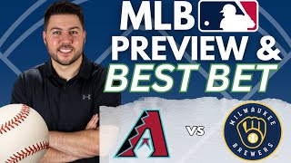 Arizona Diamondbacks vs Milwaukee Brewers Predictions Today | Best MLB Picks For 8/27/25