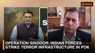 Operation Sindoor: Indian Forces Strike Terror Infrastructure in PoK | Expert Insights