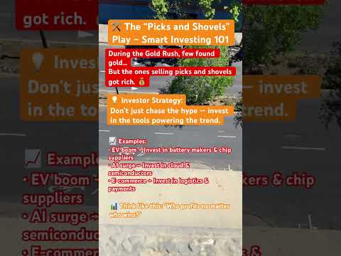 🛠️ The “Picks and Shovels” Play – #InvestingTips #SmartMoney #BeginnerInvestor #StockMarket