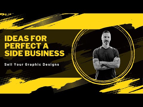 Sell your Graphic Designs | Ideas for Starting a Side Business Ep.4