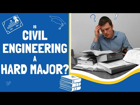 Is Civil Engineering a Hard Major? (Straight Forward Answer)