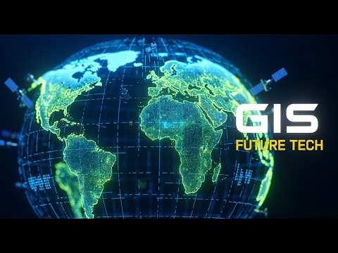 GIS Future Tech 🌍 | How Geographic Information Systems Are Changing the World