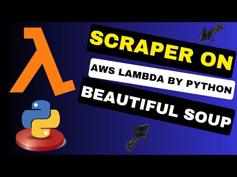 Scraper on AWS Lambda by Python Beautiful Soup