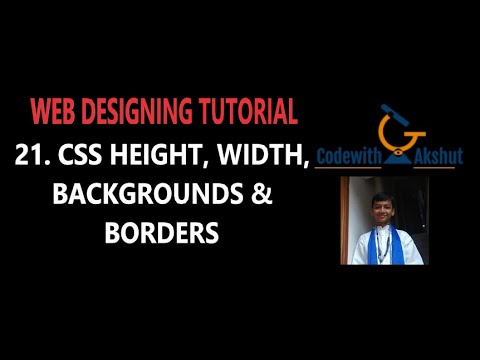 Web Designing Tutorial: #21 - CSS Height, Width, Backgrounds &  Borders