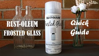 Rustoleum Frosted Glass: A Quick Guide
