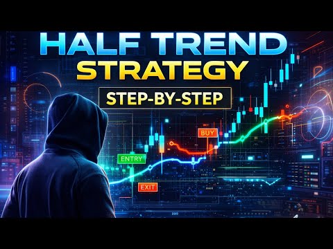 Half Trend Strategy Explained 🔥 Trade Trends with Precision (Step-by-Step)