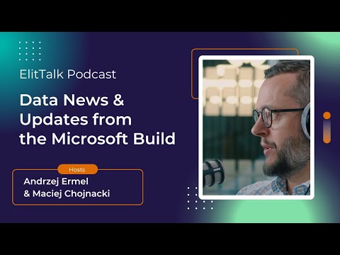 ElitTalk: Data News & Updates from the Microsoft Build
