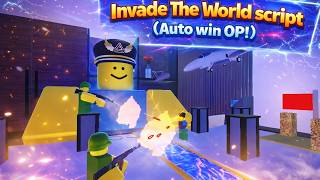 Invade The World script (Auto win OP!)