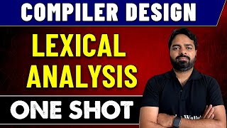 Compiler Design | Lexical Analysis in One Shot | GATE 2023