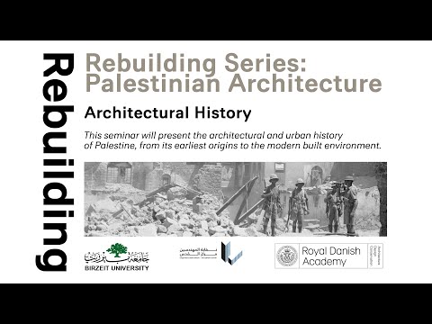 Rebuilding Series Palestinian Architecture Architectural History