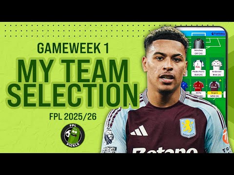 MY FPL GW1 TEAM SELECTION 📢 | 511TH IN THE WORLD! 🌎 | Fantasy Premier League 2025/26