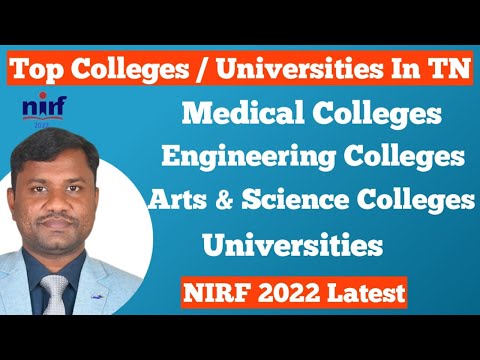 Top Medical Colleges, Arts and Science and Engineering Colleges in TamilNadu - NIRF Ranking 2022
