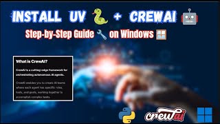 🚀 How to Install UV 🐍 & CrewAI 🤖 on Windows: Step-by-Step Guide 🔧