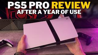 PS5 Pro Review After 1 Year - Was It Worth It?