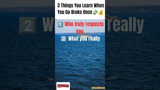 3 Things You Learn When You Go Broke Once #financialtips #moneywisdom