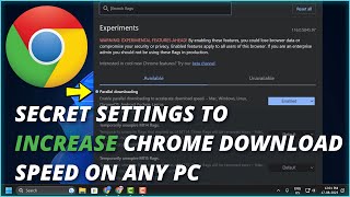 BOOST CHROME DOWNLOAD SPEED (New) | Speed Up Chrome Downloads on Windows