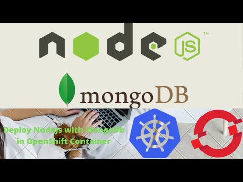 Deploying MongoDB and Node.js application on OpenShift Container with an Example| Koding Hub
