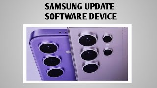 SAMSUNG UPDATE SOFTWARE IN MILLIONS OF GALAXY DEVICES THIS JUNE.