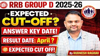 Railway Group D Answer key Out Date Railway Group D Result 2026 Railway Group D Expected Cut Off 