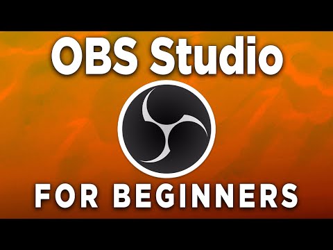 How to use OBS STUDIO in 2023 | OBS Guide for Beginners | OBS Tutorial