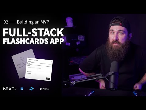 E2: Building a Flashcards app with Next.js, Tailwind CSS and Prisma