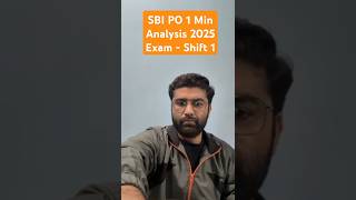 SBI PO Prelims 2025 shift 1 Analysis #sbipo2025 #sbipo #sbipoexam