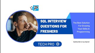 Sql Interview Questions For Freshers In 2022