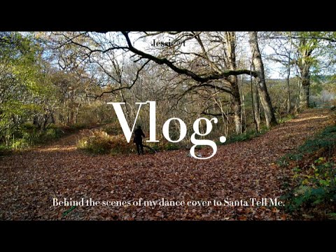 Vlog - Filming a dance cover - 11/11/2021+21/11/2021