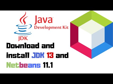 Java Basics | 1/ How To Download And Install JDK 13 And Netbeans 11.1