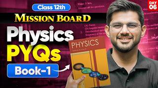 Class 12th Physics Previous Year Questions (PYQs) - Book 1 | Most Repeated Questions of Board 2026