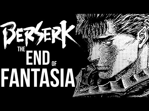 Berserk: The End Of Fantasia