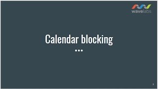 Icancode Student Project: Calendar Blocking