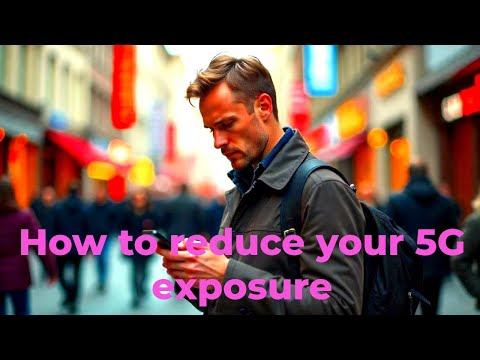 How to reduce your 5G exposure