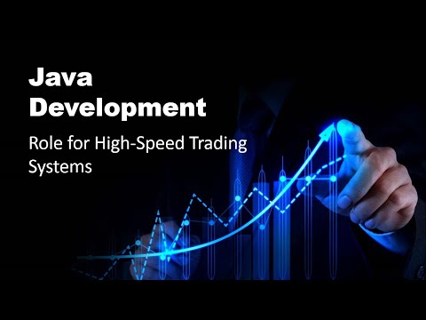 The role of experienced Java developers for high-speed trading systems | Java
