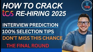 TCS Free NQT 2025 Batch Hiring Again | Interview Predictions + 100% Selection Tips
