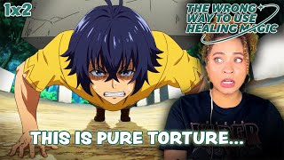 ROSE'S TORTURE SCHOOL BEGINS 😳 The Wrong Way to Use Healing Magic Episode 2 DUB Reaction