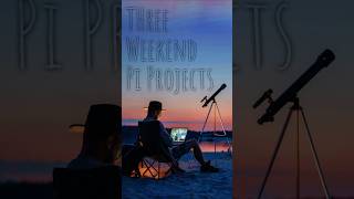 3 Weekend Projects For Your Raspberry Pi