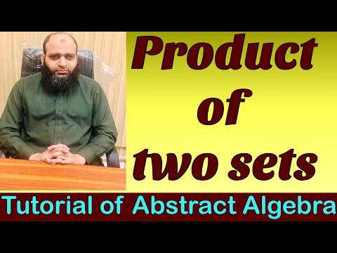 Product of two sets | Abstract Algebra | Lec#1 | The Center for Pure Mathematics