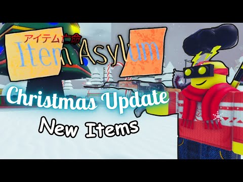 Every New Item in the Item Asylum Christmas Update