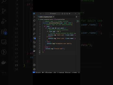 Clean Code - Isolate Complexity into Separate Functions