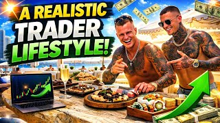 A Realistic Trader Lifestyle (Not What You Think)