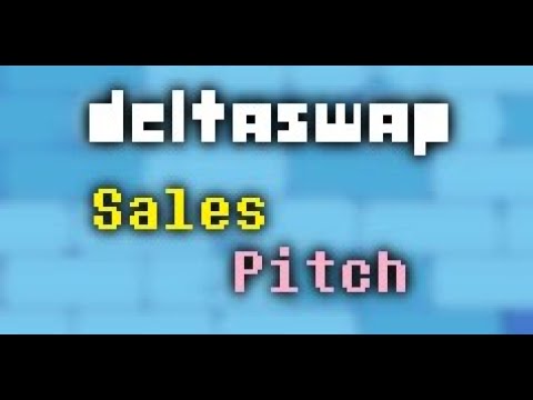 DELTASWAP - Sales Pitch