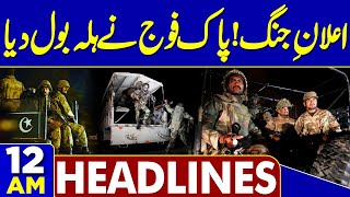 Terrorist Attack in Balochistan | Late Night Major Operation | Iran Warns America | 12 AM Headlines