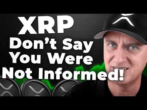 XRP PRICE PREDICTION ‼️ Don't Say You Weren't INFORMED!