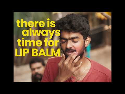 There is always time for Lip Balm! - ft. Vivek Prasanna | The Lip Balm Company™