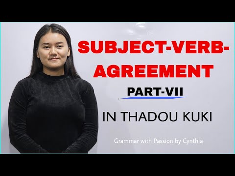 Subject-Verb-Agreement Part-VII || For SSC,Banking and others || In Thadou kuki ||